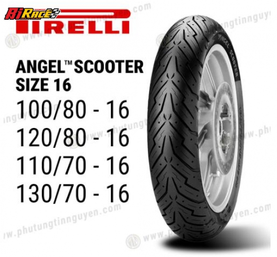 CẶP VỎ PIRELLI ANGEL SCOOTER 110/70 130/70 - 16 ( SHVN 350I )